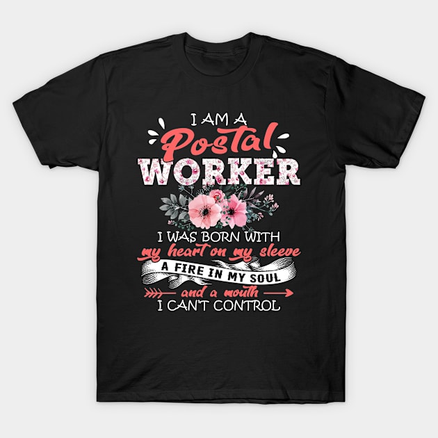 Postal Worker I Was Born With My Heart on My Sleeve Floral Postal Work Flowers Graphic T-Shirt by Kens Shop